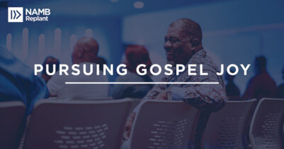 Pursuing Gospel Joy in Ministry