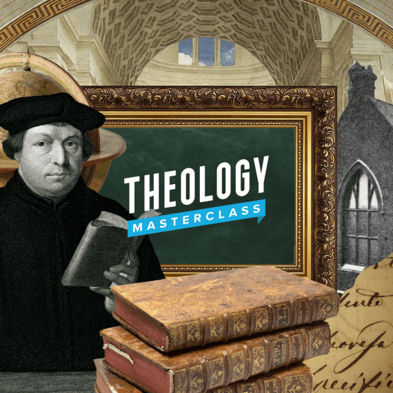 Theology Masterclass