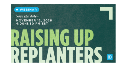 Raising Up Replanters Webinar 